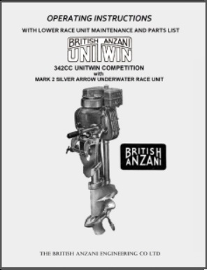 British Anzani Unitwin Competition Outboard & Silver Arrow Lower Unit Manual