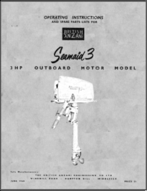 British Anzani Seamaide 3 Outboard Owners Operation + Parts List
