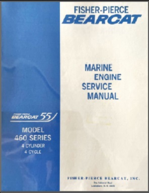 Homelite / Fisher Pierce Bearcat 1961-1968 460 Series Outboard Service Manual