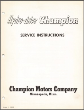 Champion Hydro-drive Service Instructions & Parts List
