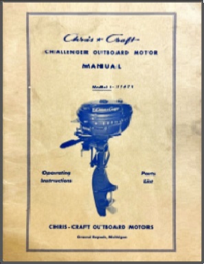 Chris Craft Challenger 5-1/2hp Outboard Operator Manual & Parts List