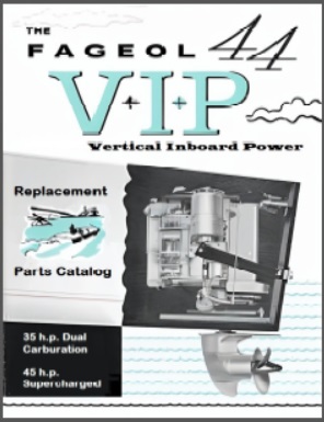 Fageol VIP Vertical Inboard Power Parts Catalog