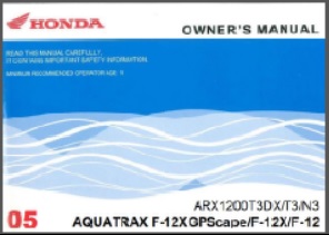 2005 Honda Aquatrax Owners Manual F-12 F-12X GPSCAPE