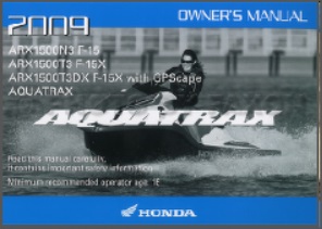 2009 Honda Aquatrax Owners Manual F-15 F-15X GPSCAPE