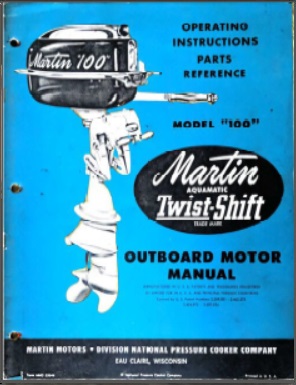 Martin 100 Twist Shift Outboard Operating Instructions