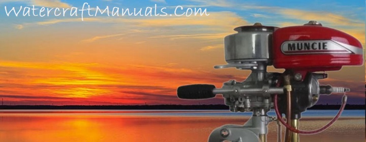 Muncie Outboard Motors Service Repair Manuals Directory