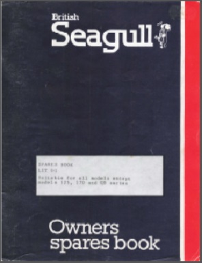 British Seagull Owners Spares Book