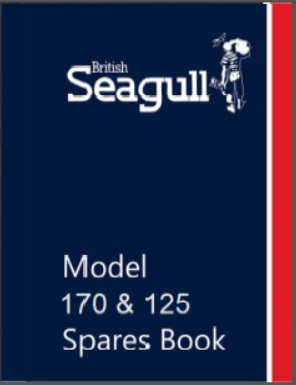 British Seagull 170, 125 Spares Book