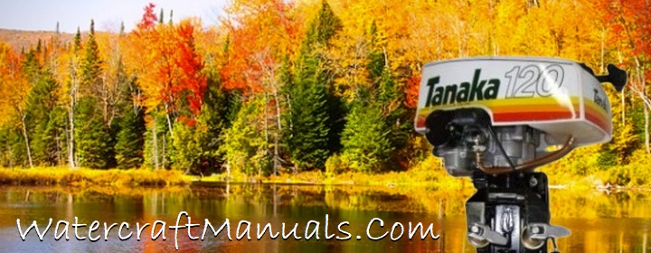 Tanaka Outboard Motors Service Repair Manuals Directory