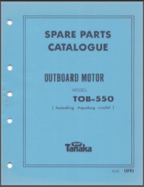 Tanaka TOB-550 Outboard Parts Catalog Before Serial # E021800